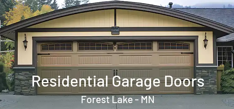  Residential Garage Doors Forest Lake - MN